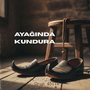 AYAĞINDA KUNDURA