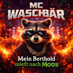 Mein Berthold mieft nach Moos