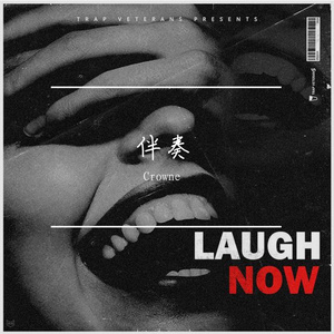 Trap Veterans_Laugh Now_demo