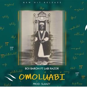Omoluabi (feat. Labi Razor)