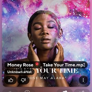 Money Rose : Take Your Time