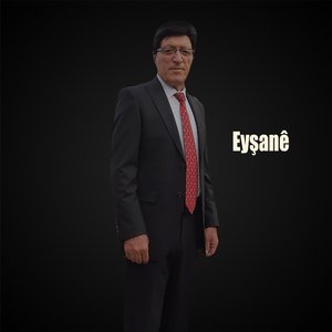 Eyşanê