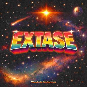 EXTASE