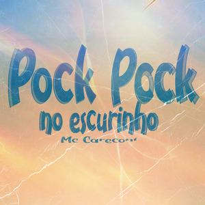 Pock Pock no Escurinho