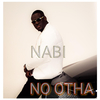 nAbi - No Otha (feat. Fish Killer)