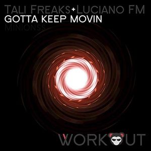 Gotta Keep Movin (Wha Wha Dub)