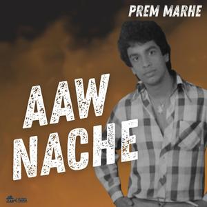 Aaw Nache