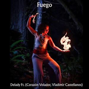 Fuego (feat. Corazón Volador & Vladimir Castellanos)