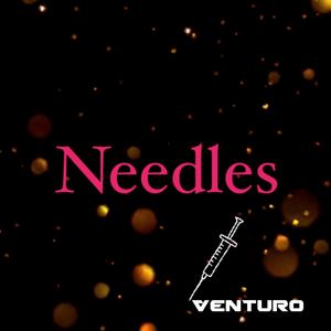Needles