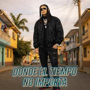 Donde el Tiempo No Importa