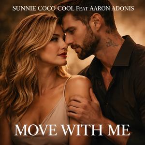 Move With Me (feat. Aaron Adonis)