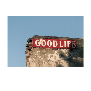Good Life