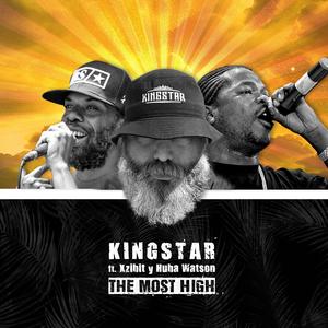 The Most High (feat. Xzibit & Huba Watson)
