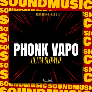 PHONK VAPO (ULTRA SLOWED)