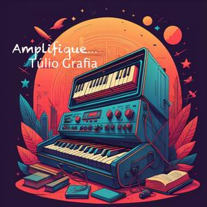 Amplifique...