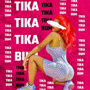Tika Tika Tika Bum