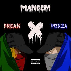 Mandem (feat. Mirza)