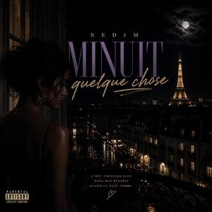 Minuit quelque chose