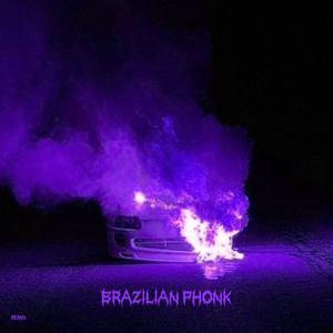 BRAZILIAN PHONK (Remix)