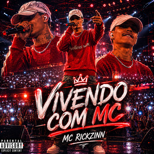Vivendo com MC