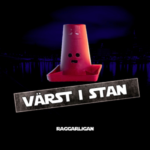 VÄRST I STAN