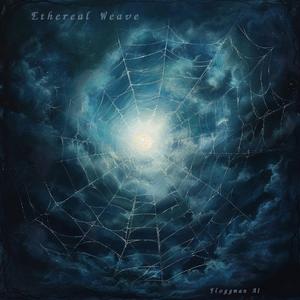Ethereal Weave