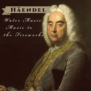Water Music Suite No. 1 in F Major, HWV 348:I. Prelude