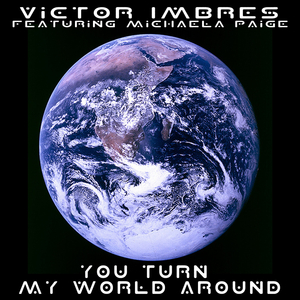 You Turn My World Around (Vocal Mix)