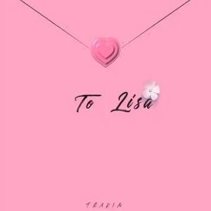 To Lisa