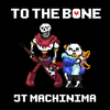 J.T. Machinima - To The Bone