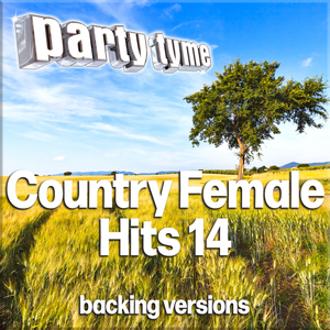 Working Girl (made popular by Terri Clark) [backing version]