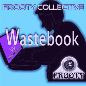 Wastebook - Original Long Play Mix