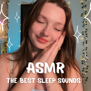 Asmr Best Sleep Sounds