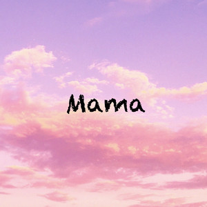 Mama
