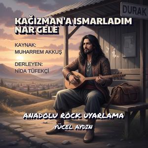 Kağızman'a Ismarladım Nar Gele (Anadolu Rock)
