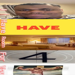 I Have Room For You