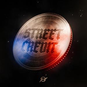 Street Credit (Radio Edit)