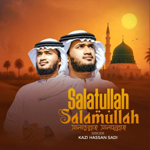 Salatullah Salamullah
