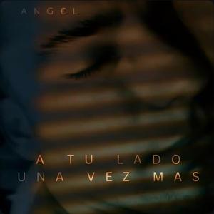 A tu lado una vez mas