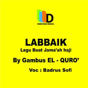 Labbaik Lagu Buat Jama'Ah Haji