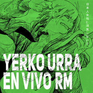 No te jotees a una japonesa (En vivo desde Rojas Magallanes)