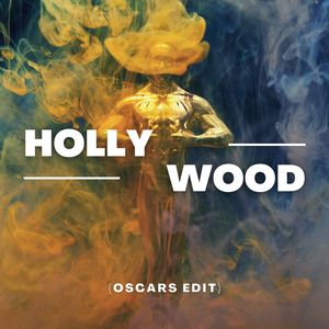 Hollywood (Oscars Edit)