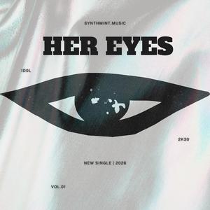 Her Eyes