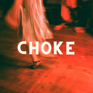 choke