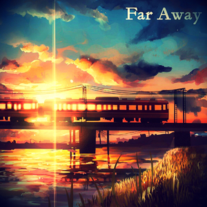 Far Away