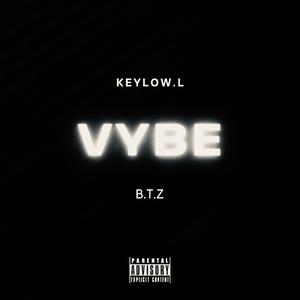 Vybe C/S (feat. B.T.Z)