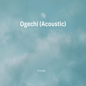 Ogechi (Acoustic)