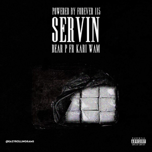 Servin'
