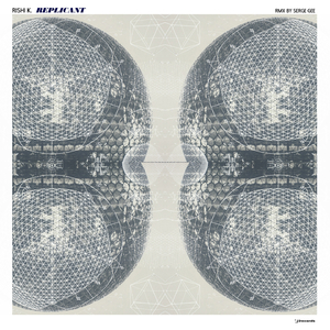 Replicant (Rishi K. Rework)