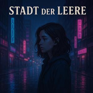Stadt der Leere
